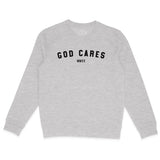 God Cares Sweatshirt