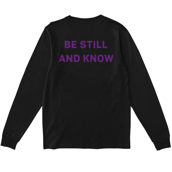 Be Still and Know Long Sleeve T-shirt
