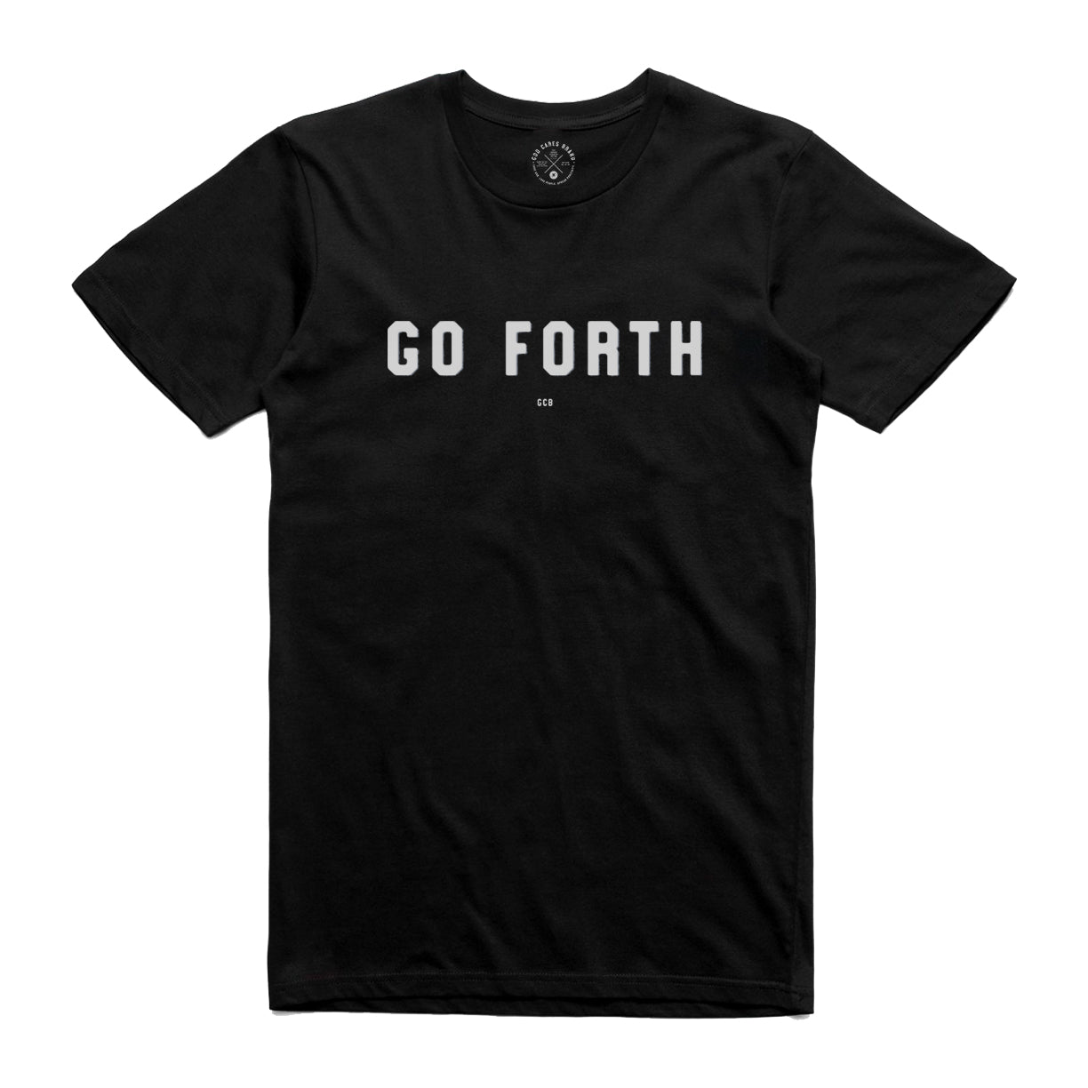 Go Forth T-Shirt