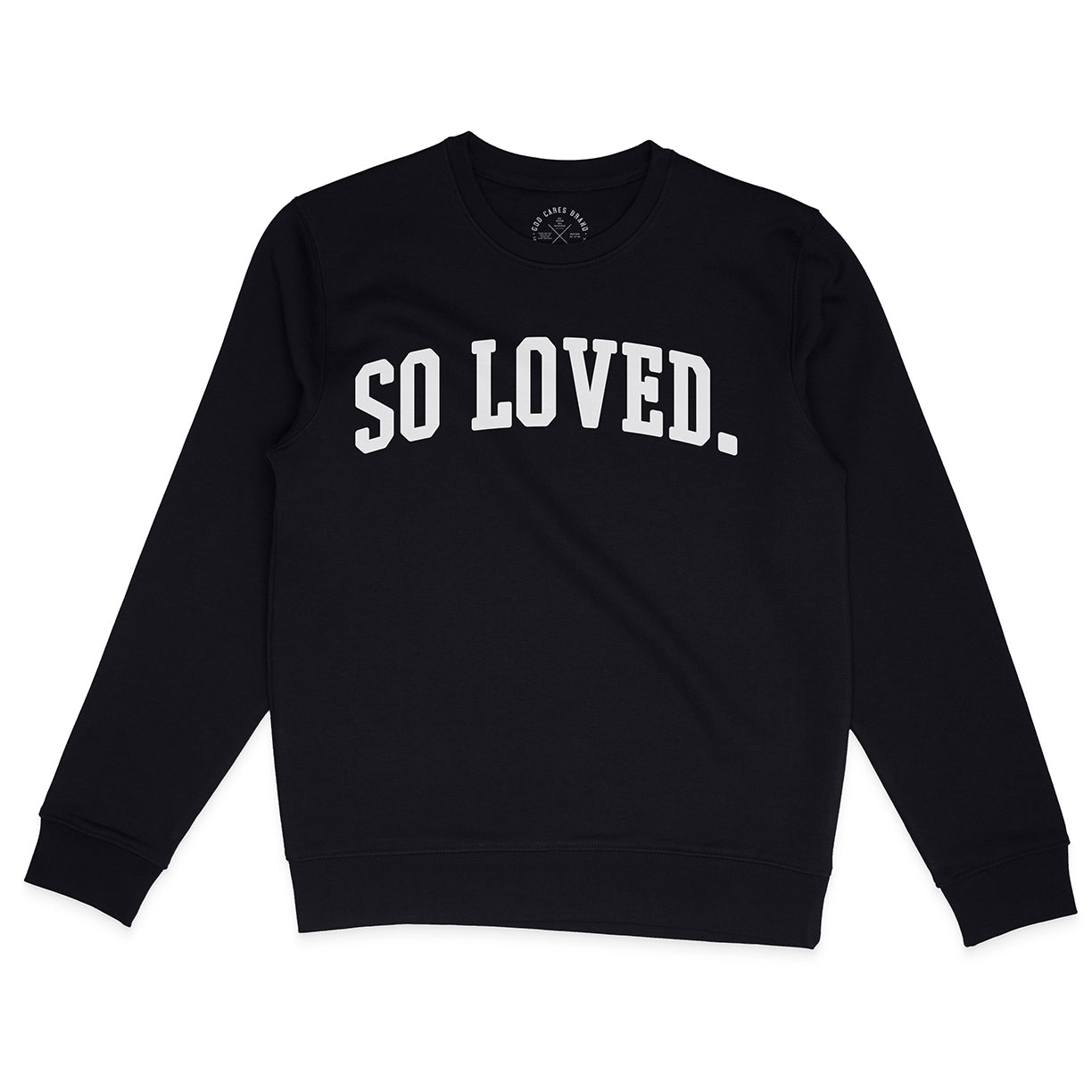 So Loved Sweatshirt